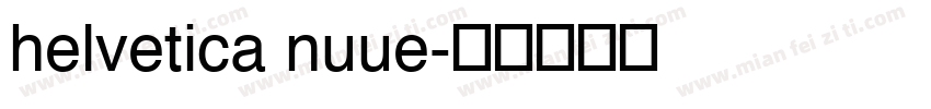 helvetica nuue字体转换